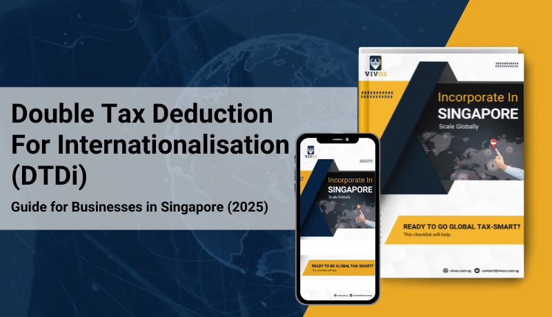 DTDI (Double Tax Deduction for Internationalisation) Guide