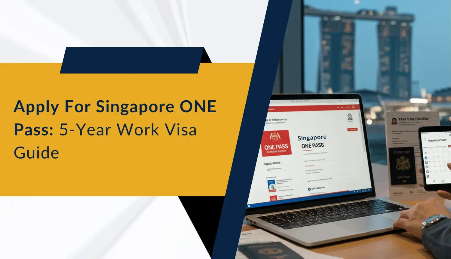 Apply for Singapore ONE Pass: 5-Year Work Visa Guide