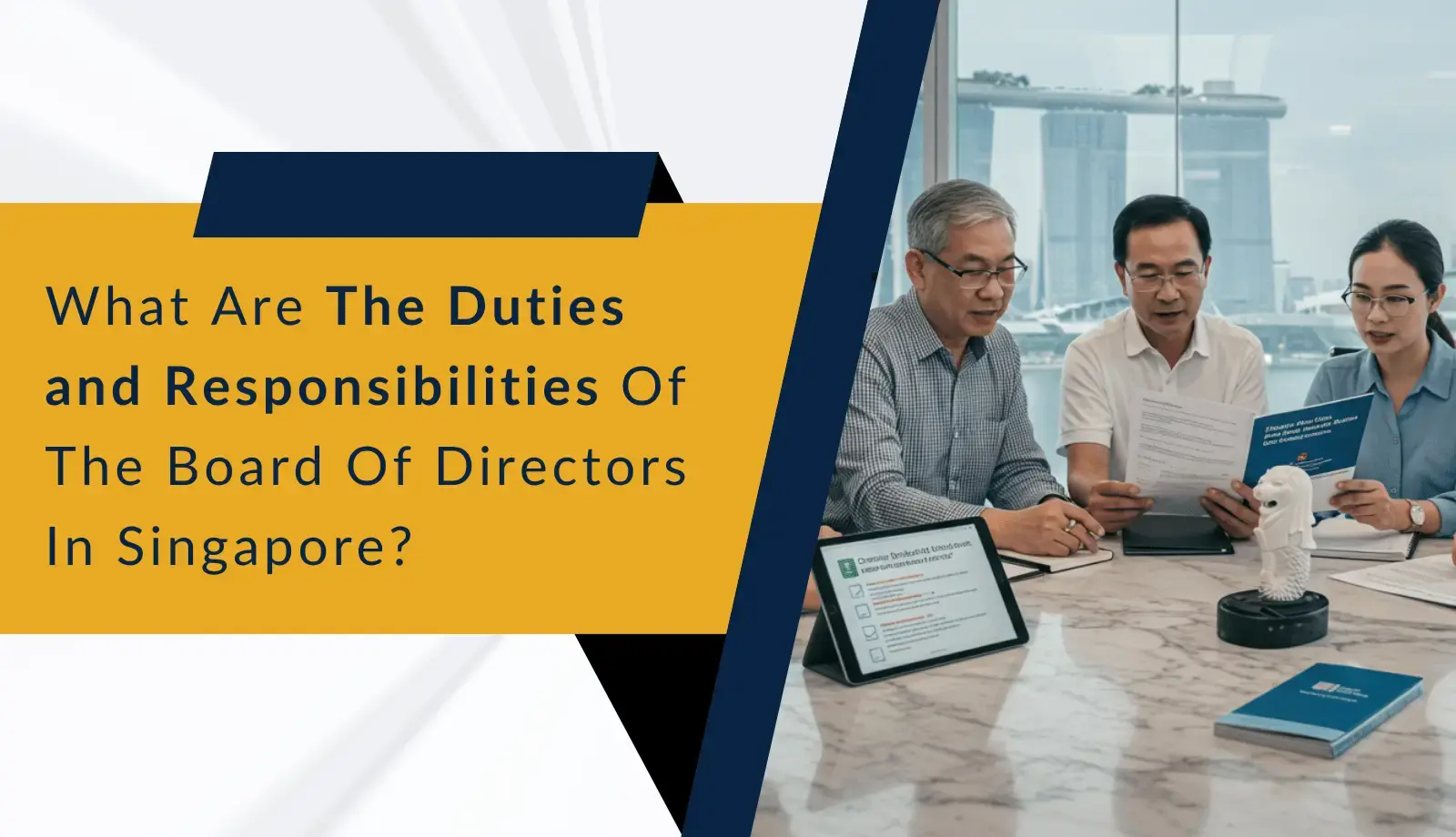 What are the Duties and Responsibilities of the Board of Directors in Singapore?