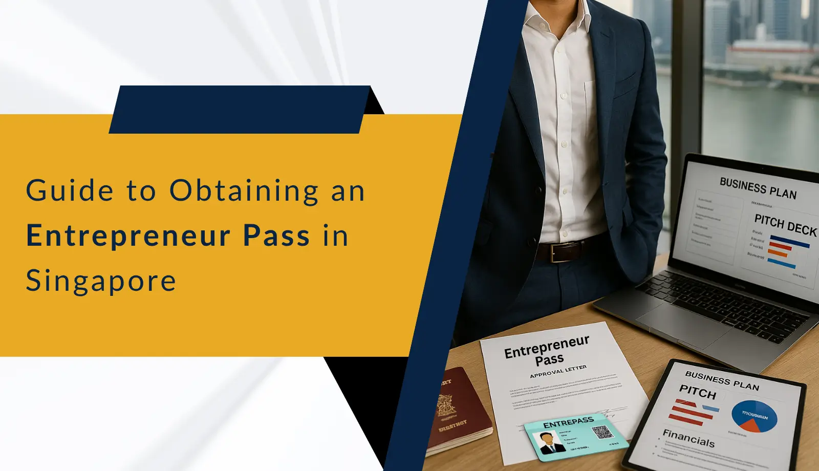 Guide to Obtaining an Entrepreneur Pass in Singapore